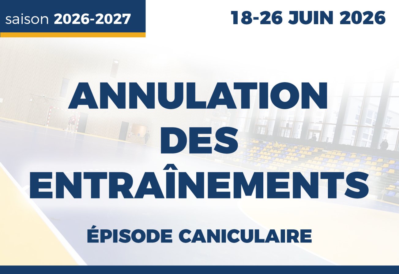 18-26 juin | Annulation des entraînements